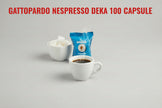 Gattopardo Nespresso Dek 100 - Capsule Caffè & Dolci